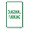 Signmission Diagonal Parking Heavy-Gauge Aluminum Sign, 12" x 18", A-1218-24190 A-1218-24190 - alternate 1